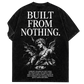 Built From Nothing Tees